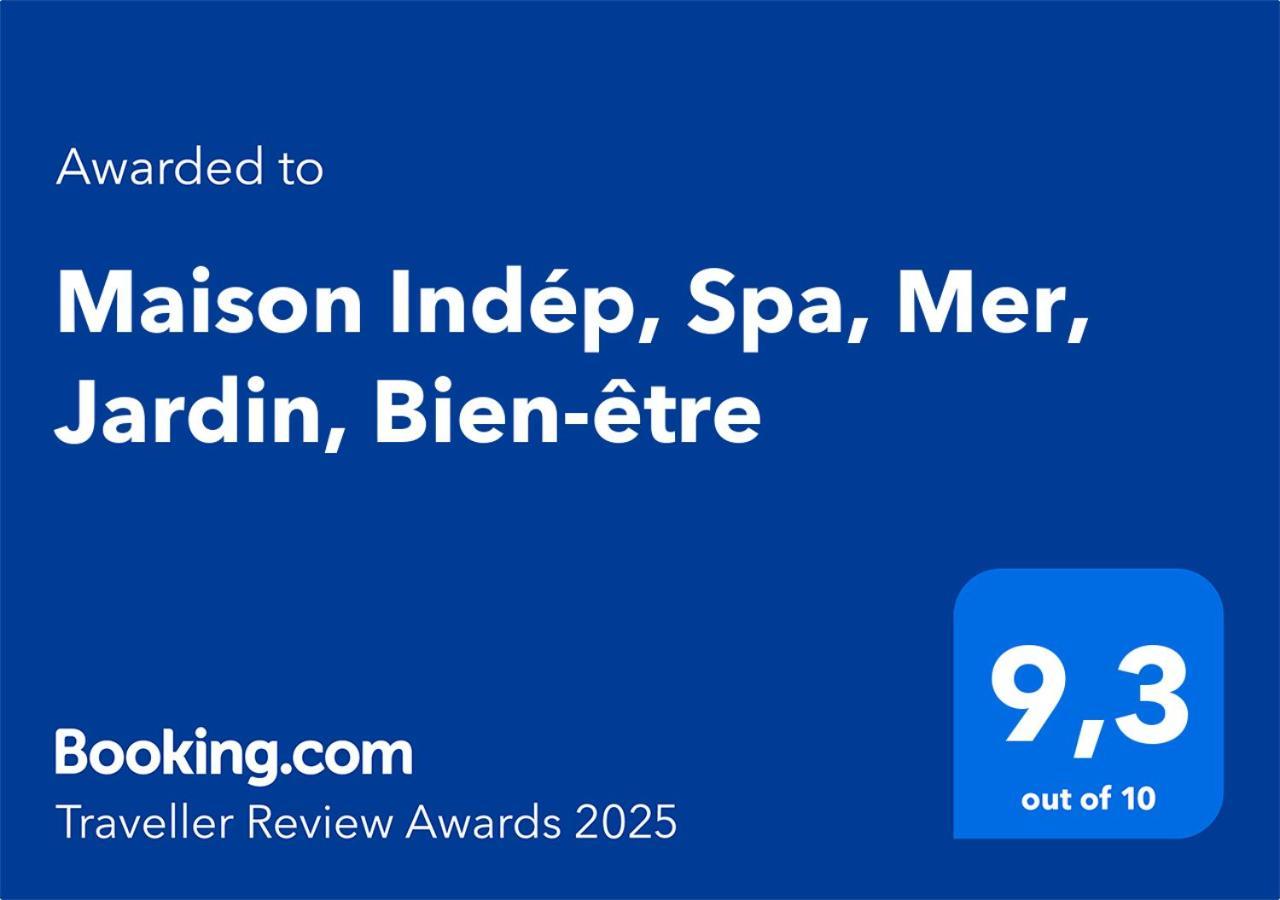 Maison Indep, Spa, Mer, Jardin, Bien-Etre 莱特鲁瓦西莱 外观 照片